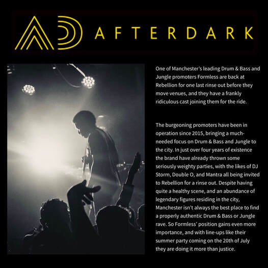 AfterDark - Formless 20th July - Manchester drum & bass /  Jungle / dnb / oldskool